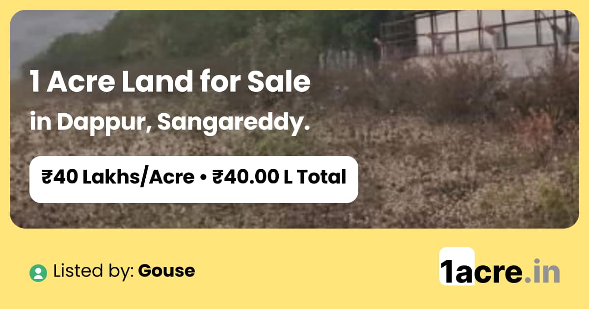 1 Acres Land for Sale in Dappur, Sangareddy | 1acre.in