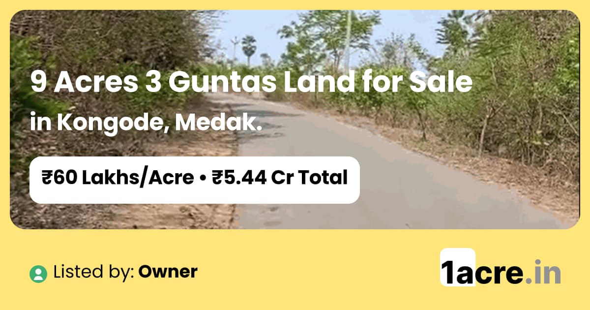 9 Acres 3 Guntas Land for Sale in Kongode, Medak | 1acre.in